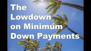The Lowdown on Down Payments