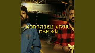 Koranggu Kayil Maaleh (Kkm)