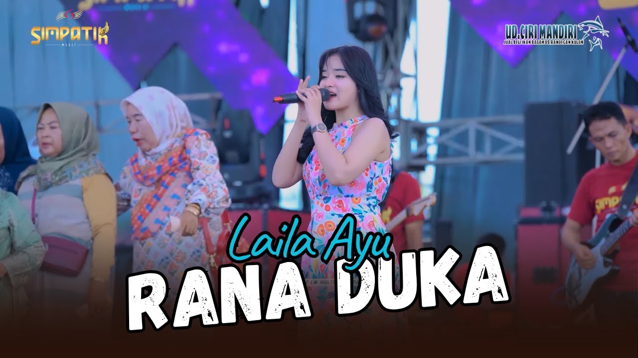 RANA DUKA - LAILA AYU - SIMPATIK MUSIC - MAJALENGKA - KLK AUDIO