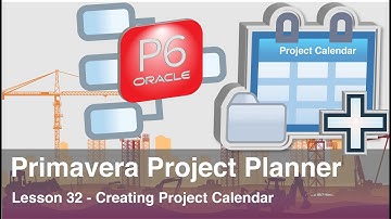 Primavera Project Planner P6 : Lesson 32 - How to Add a Project Calendar