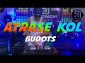 Viral tiktok  atrase kol budots remix  dj ericnem