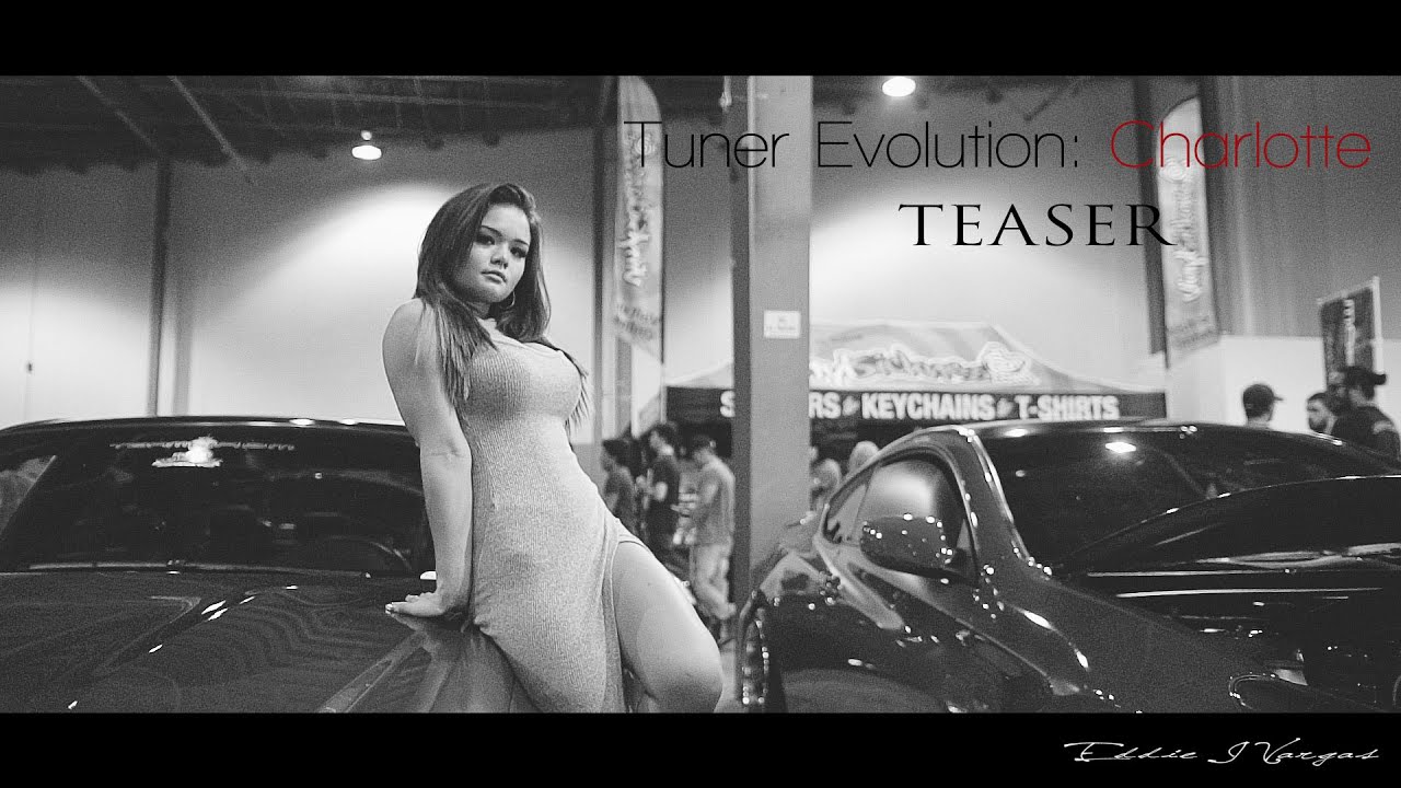 Tuner Evolution: NC, Charlotte 2016 / Belligerent *TEASER*