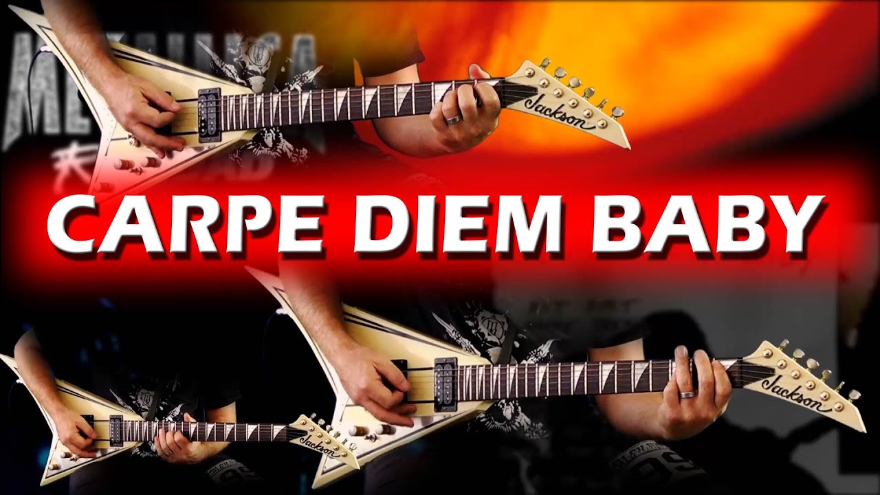 Metallica - Carpe Diem Baby FULL Guitar Cover