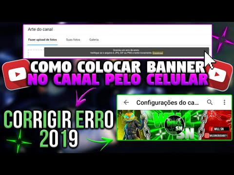 Corrigindo Erro Como Colocar Banner Ou Foto De Perfil No Canal