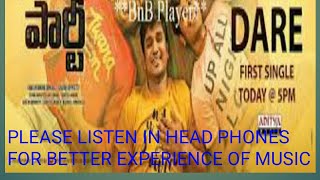 KIRRAK PARTY DAM DARE MUSIC REMIX USE HEADPHONES