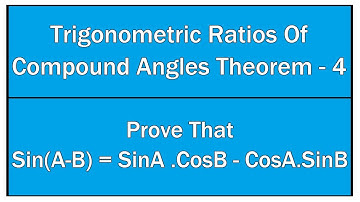 Trigonometric Ratios Of Compound Angles Theorem - 4 / Maths Trigonometry