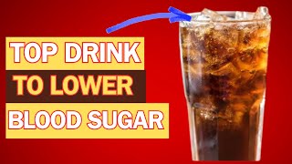 Top 5 Drinks for Effectively Lowering Your Blood Sugar:Surprising 4