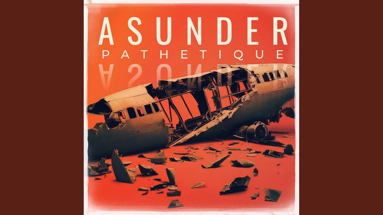 Watch Asunder on YouTube Watch Asunder on YouTube