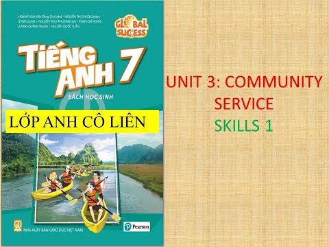 Video UNIT 3 - SKILLS 1 GLOBAL SUCCESS LOP 7.lopanhcolien - youtube