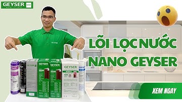 Bí mật lõi lọc nước nano Geyser BAF nhập khẩu Liên Bang Nga