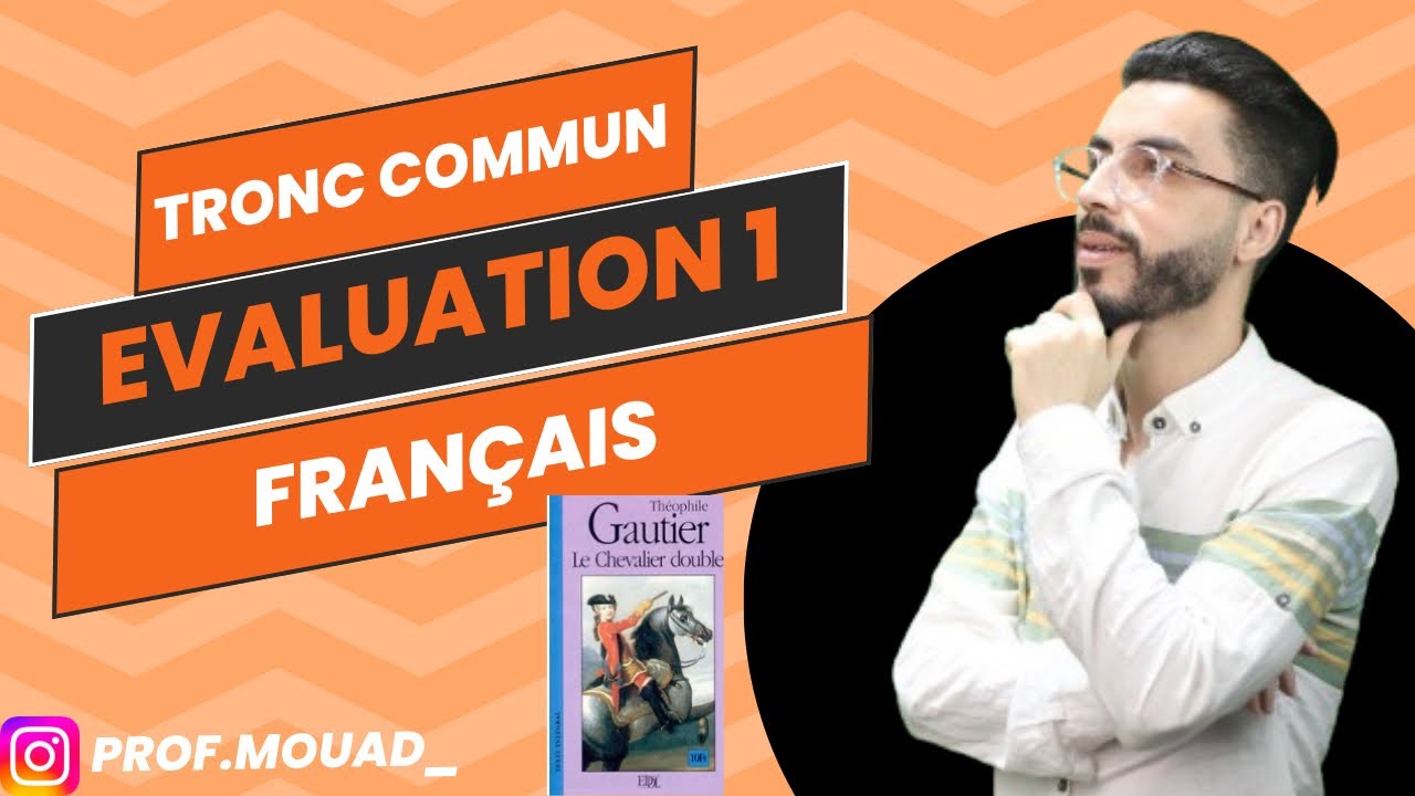 Tronc commun : Évaluation 1 semestre 2 en français 🇫🇷 | Le Chevalier Double 🔥 الفرض الأول فرنسية