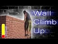 Wall Climb Up and Strength Exercises - Parkour Tutorial