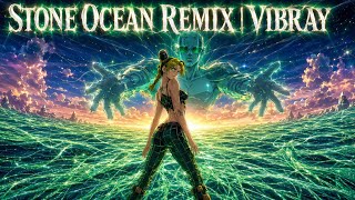 JOLYNE FLOW - STONE OCEAN REMIX - JOJO'S BIZARRE ADVENTURE | VIBRAY