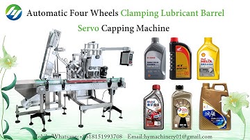 Hengyuan| Automatic Four Wheels Clamping Lubricant Barrel Servo Capping Machine | HYXG- 4C -C
