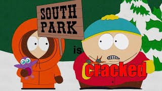 South Park is cracked