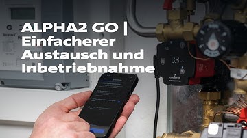 ALPHA2 GO | Einfacherer Austausch und Inbetriebnahme