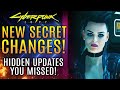 Cyberpunk 2077 - Update 1.5 Has A LOT Of Hidden Secrets and Changes...