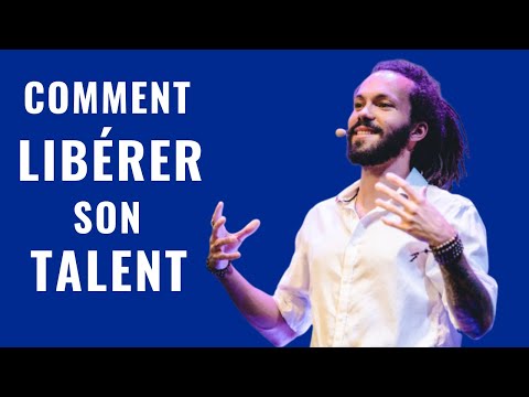 Vidéo: Comment Libérer Vos Talents
