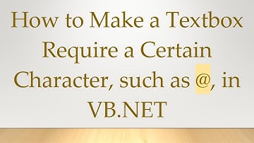 How to Make a Textbox Require a Certain Character, such as @ , in VB.NET