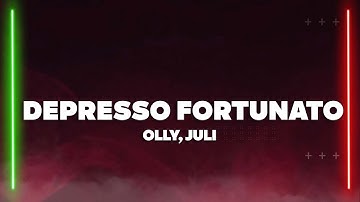 Thumbnail of Olly, Juli - Depresso fortunato (Testo/Lyrics)