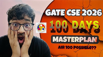 Crack GATE CSE in JUST 100 DAYS | 60+ MARKS | (Guaranteed Strategy) #gatewitharmaan