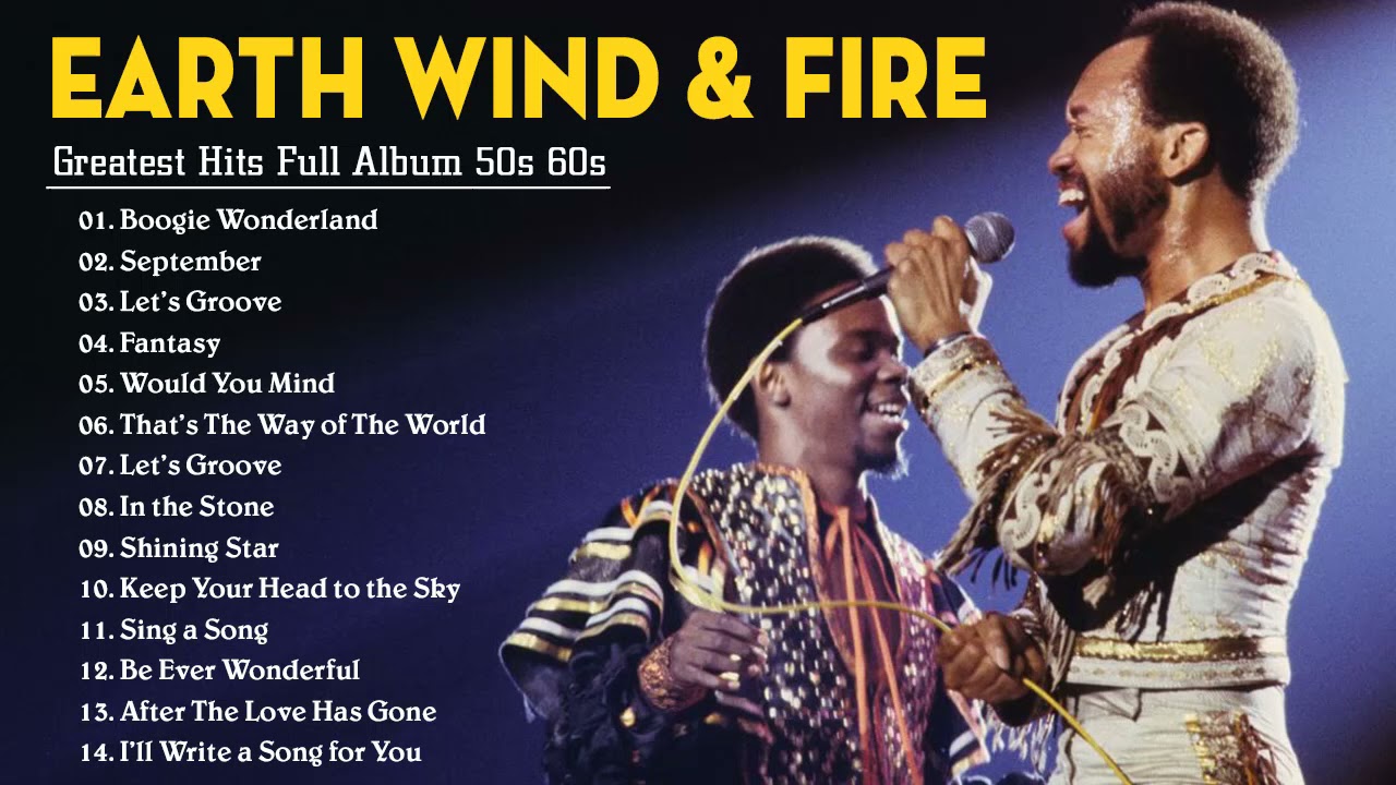 Earth Wind  Fire Greatest Hits  Best Songs of Earth Wind  Fire  Full Album Earth Wind  Fire
