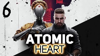 Atomic Heart. Прохождение. 6 часть.