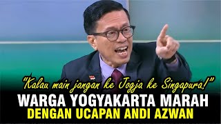 JOGJA RESIDENTS ARE ANGRY BY ANDI AZWAN'S REMARKS
