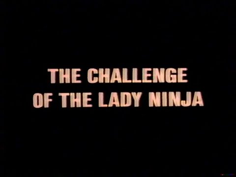 The Challenge of the Lady Ninja (Full) ENGLISH DUB