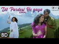 Dil Pardesi Ho Gaya Lyrical 8D Audio | Kachche Dhaage | Ajay Devgn, Manisha Koirala | 90s Hit Songs