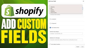Can You Add Custom Fields To Shopify Checkout Page? (2025)