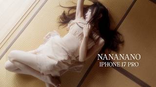 Portrait 七菜乃 / iPhone 17 Pro / Apple LOG2 / ProRes 422 LT / Cinematic Video