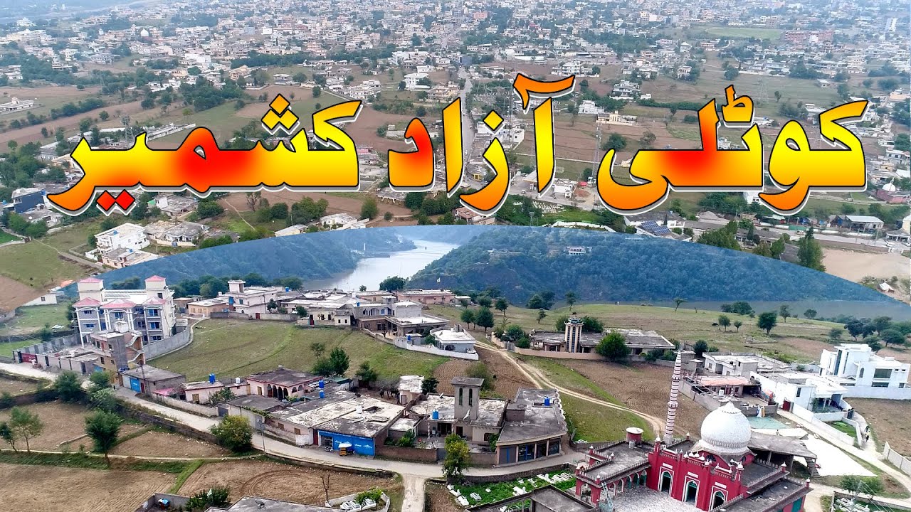 KOTLI AZAD KASHMIR | Kurti | DRONE FOOTAGE 2022  | 4K VIDEOS