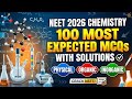 Complete Chemistry in 100 Questions | 30 Qs Fixed | NEET 2026 | NEET 2026 Chemistry 🔥