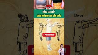 ĐỘNG TÁC GIẢM MỠ BỤNG - CƠ SĂN CHẮC | Bác sĩ Trang