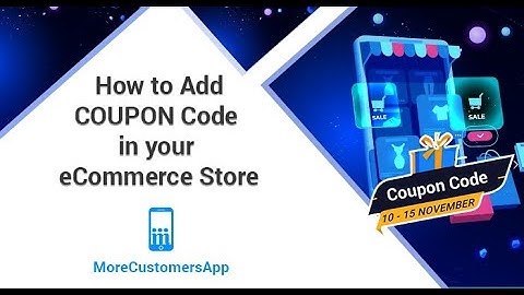 How to Add and manage eCommerce store coupon code With MoreCustomersApp