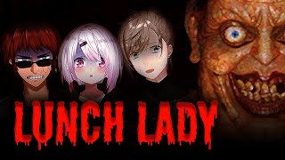 Lunch Lady | 天開さんとしぃしぃが怖がってるのを見る配信【にじさんじ/叶】