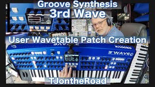 Groove Synthesis 3rd Wave User Wavetable Patch Creation