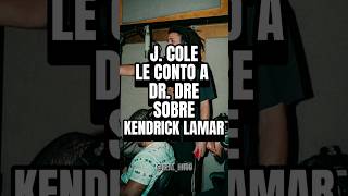 J. Cole le contó a Dr. Dre sobre Kendrick Lamar. 🎤 #jcole #drdre #kendricklamar #viral