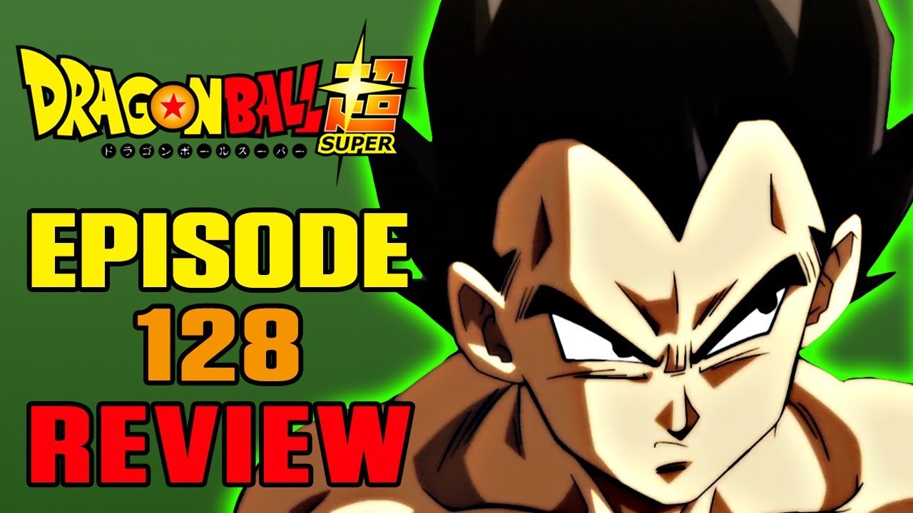 Dragon Ball Super  Ep. 128 - With Noble Pride to the End! Vegeta