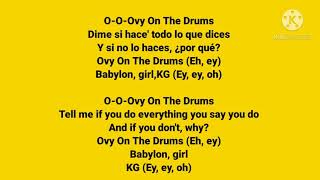 Miedito O Que English Translation Ovy On The Drums, Karol G, Danny Ocean