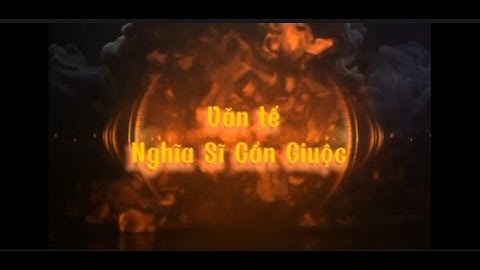 Thuyết trình " Văn tế nghĩa sĩ Cần Giuộc" mới nhất