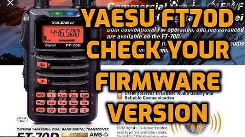 Yaesu FT-70D Firmware version