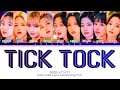 TWICE 'TICK TOCK' Lyrics (トゥワイス TICK TOCK 歌詞) (Color Coded Lyrics)