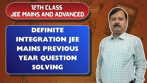 JEE MAINS 2026 RANK-BOOSTER! Definite Integration 2025 and 2024 Toughest PYQs Solved | R.B. Sir 