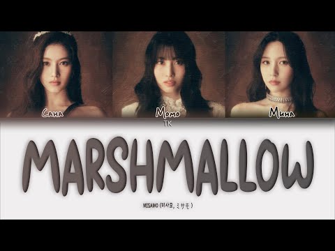 MISAMO Marshmallow [ПЕРЕВОД НА РУССКИЙ/КИРИЛЛИЗАЦИЯ Color Coded Lyrics]