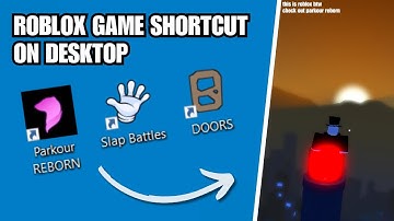 How to Make a Desktop Icon For a Roblox Game