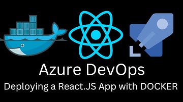 Deploy Static React App to Azure DevOps + Docker (CI Pipeline)