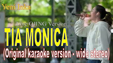 TIA MONICA - Yeni Inka - Live OJING version - Original karaoke version - wide stereo
