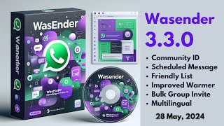 Wasender 3.3.0: New Version | Latest Wa Sender For WhatsApp Marketing | WAsender Update May 2024